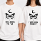 Born to Fly Tee